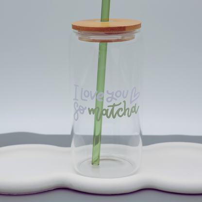 I love you so Matcha | Trinkglas 500 ml | Strohhalm + Deckel