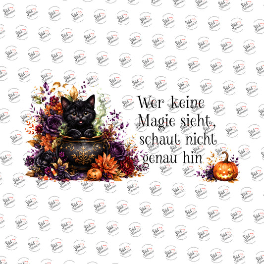 Wer keine Magie sieht als UV-DTF Sticker einzeln