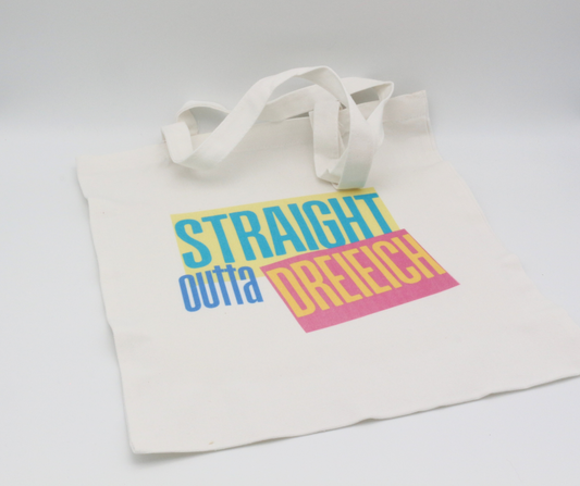 Tote Bag - "Straight outta Dreieich"